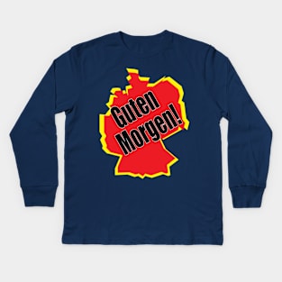 guten morgen deutsch deutschland german germany Kids Long Sleeve T-Shirt